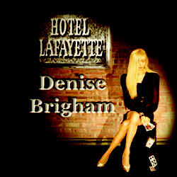 HOTEL LAFAYETTE by Denise Brigham